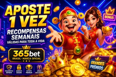 Aposte 1 vez — recompensas semanais 365bet